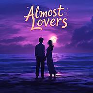Almost Lovers
